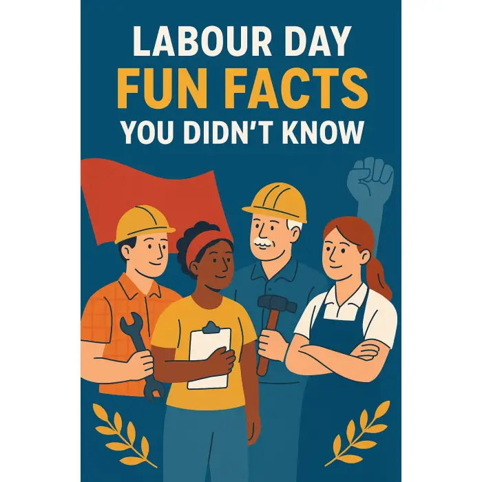 Labour Day Fun Facts You Didn?t Know